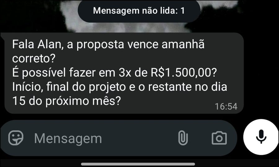 Cliente pedindo para parcelar a proposta em 3x de R$ 1.500,00